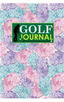 Golf Journal: Blank Golf Cards, Golf Record Book, Golf Course Log Book, Golf Scorecard Book, Hydrangea Flower Cover(37 Golf Journal)
