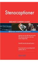 Stenocaptioner RED-HOT Career Guide; 2513 REAL Interview Questions
