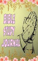 Bible Study Journal: Bible Study Reflection in order to get to HEAVEN