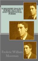 Yorkshire Dialect Poems (1673-1915) and Traditional Poems