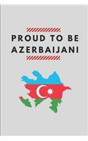 Proud to Be Azerbaijani