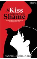 A Kiss Without Any Shame