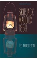 Skipjack Maddox 1859