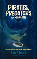 Pirates, Predators and Penguins