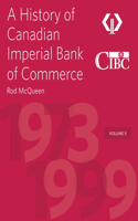 A History of Canadian Imperial Bank of Commerce