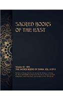 The Sacred Books of China: Volume 6 of 6(40 Sacred Books of the East)