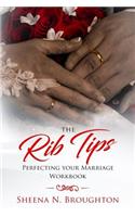 Rib Tips Workbook: Perfecting Your Marriage