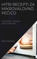 Hitri recepti za mikrovalovno pečico