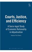 Courts, Justice, and Efficiency