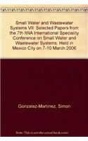 Small Water And Wastewater Systems Vii