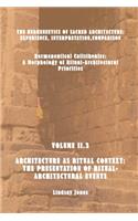 Architecture as Ritual Context