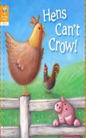 Reading Gems: Hens Can't Crow! (Level 2)