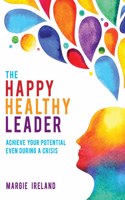Happy Healthy Leader