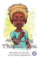Always Say Thank You