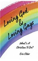 Loving God & Loving Gays