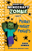Diary of a Minecraft Zombie, Book 13: Friday Night Frights(13 Diary of a Minecraft Zombie)