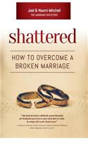 Shattered