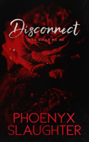 Disconnect (Iron Bulls MC #2)