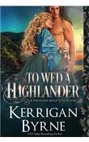 To Wed a Highlander