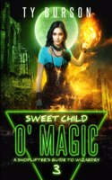 Sweet Child O'Magic