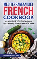 Mediterranean Diet French Cookbook