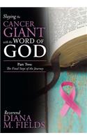 Slaying the Cancer Giant with the Word of God