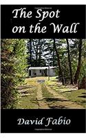 The Spot on the Wall