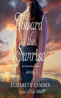 Toward the Sunrise