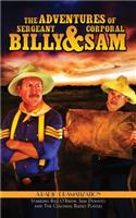 Adventures of Sergeant Billy & Corporal Sam