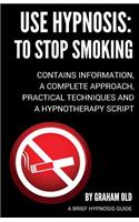 Use Hypnosis