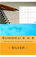 Sudoku 6 X 6 - 250 Hikaku Diagonal Puzzles - Silver