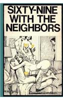 SixtyNine with the Neighbors  Adult Erotica