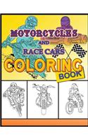 Motorcycles and Race Cars Coloring Book