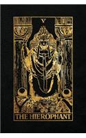 The Hierophant: 120 blank pages, The Hierophant Tarot Card Notebook - Black and Gold - Sketchbook, Journal, Diary (Tarot Card Notebooks)