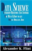 Data Science Interview Questions and Answers You Must Know to Get Your Dream Job