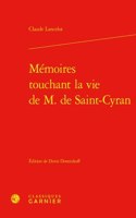 Memoires Touchant La Vie de M. de Saint-Cyran