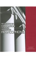 Recherche En (R)Ducation En Milieu Minoritaire Francophone