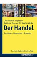 Der Handel: Grundlagen - Management - Strategien