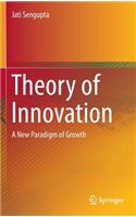 Theory of Innovation