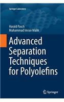 Advanced Separation Techniques for Polyolefins