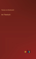 Am Theetisch