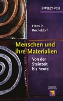 Menschen und Ihre Materialien