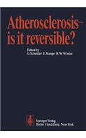 Atherosclerosis -- Is It Reversible?