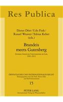 Brandeis Meets Gutenberg