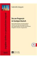 Der «Am»-Progressiv Im Heutigen Deutsch