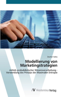 Modellierung von Marketingstrategien