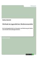 Hörfunk im jugendlichen Medienensemble
