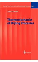 Thermomechanics of Drying Processes