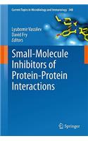Small-Molecule Inhibitors of Protein-Protein Interactions