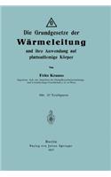 Die Grundgesetze der Wärmeleitung und ihre Anwendung auf plattenförmige Körper